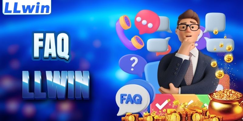 LLWIN – Trang Game Chính Thức Của ELF-BAR > Tham Gia Sảnh Casino Mới Nhất 17 FAQ - giải đáp thắc mắc về LLWIN
